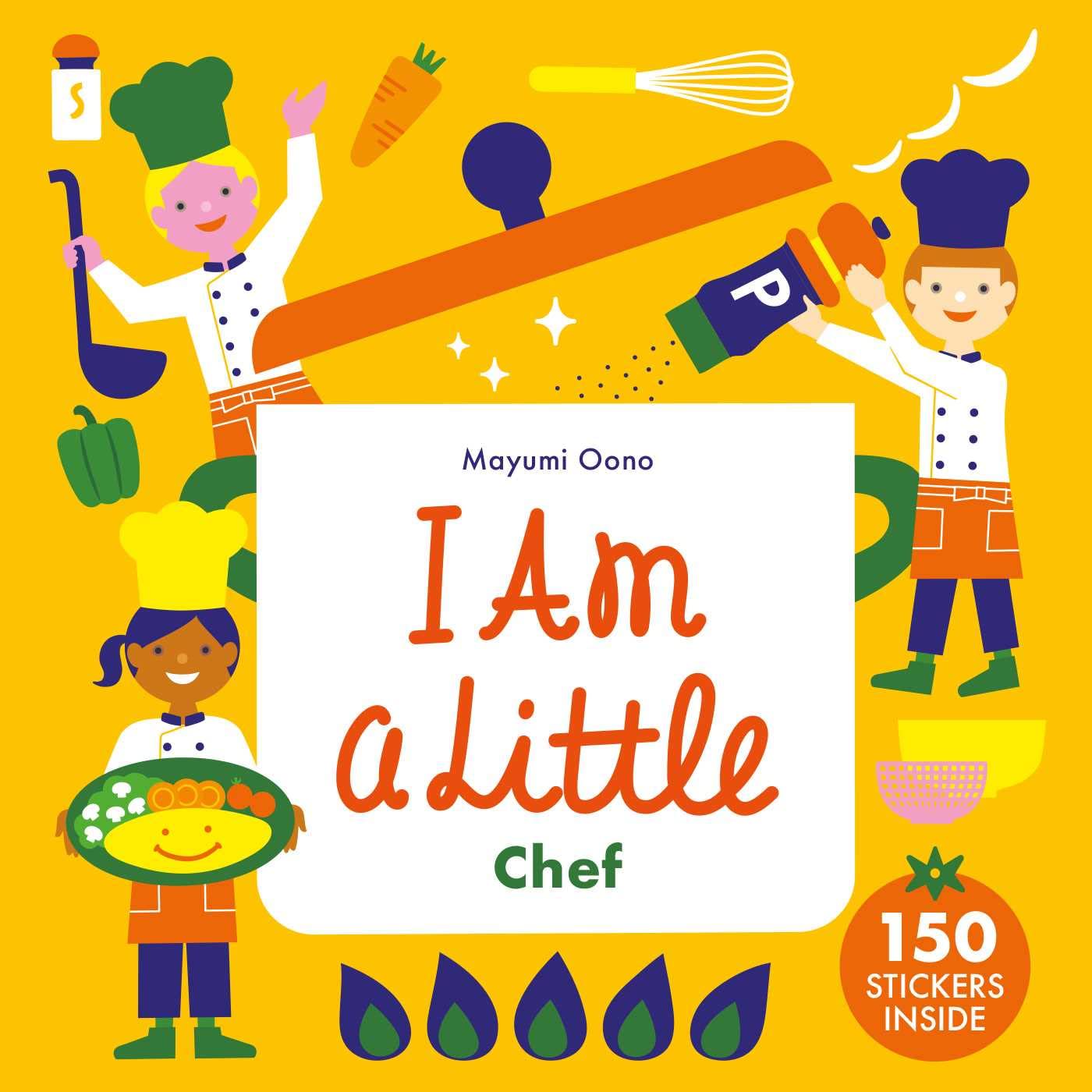 I am a Little Chef (Little Professionals). Oono, Mayumi 9781735311555 New**