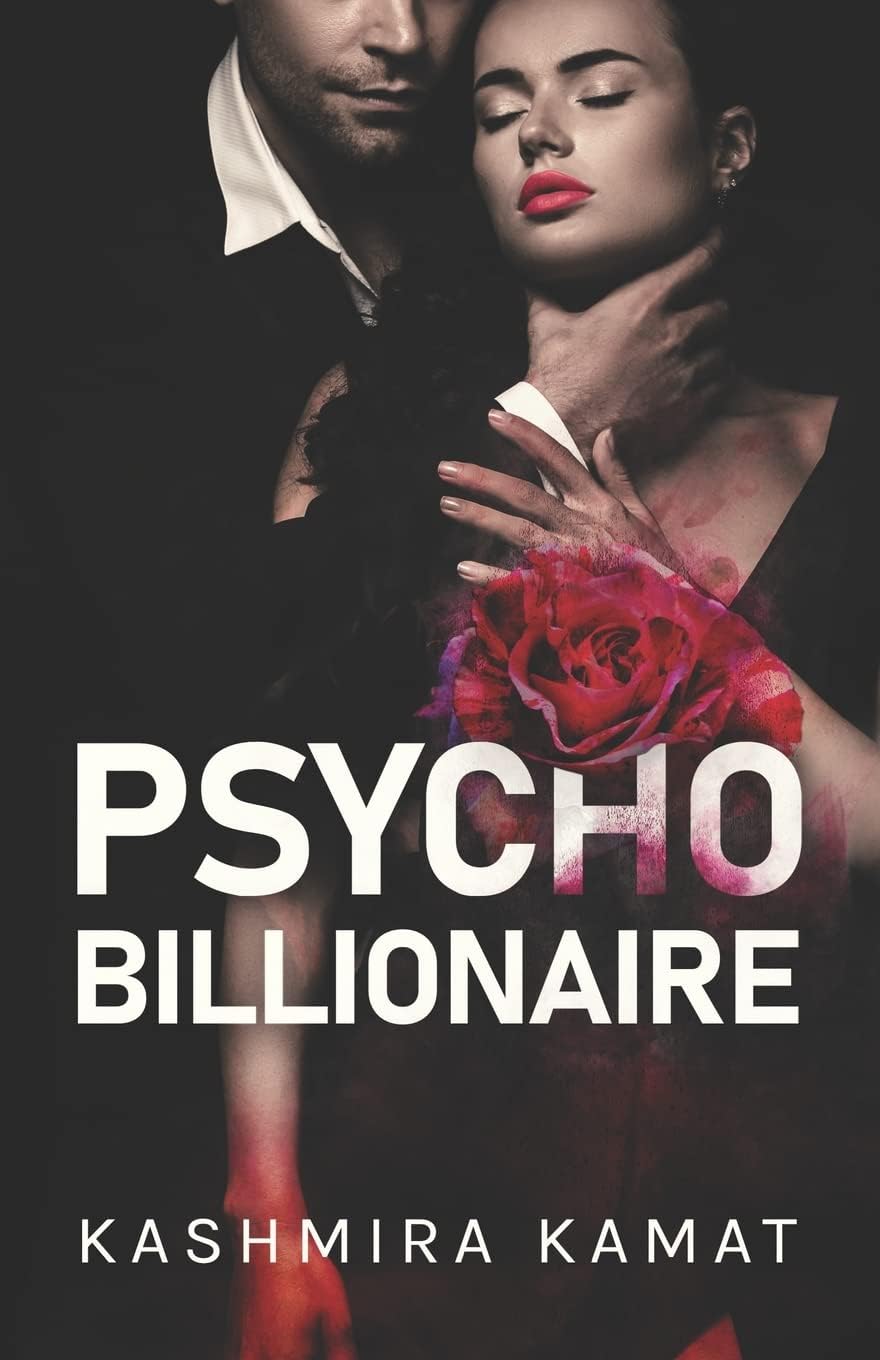 Typewriter Pub Psycho Billionaire: A Dark Romance
