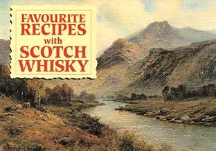 Favourite Recipes with Scotch Whisky