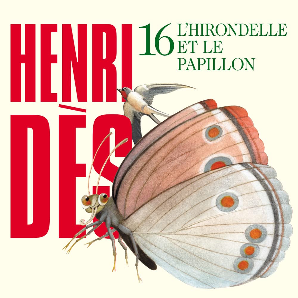 L'hirondelle Et Le [Audio CD] Henri Dès