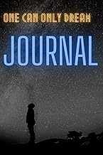 Journal: One can only dream: Journal log book