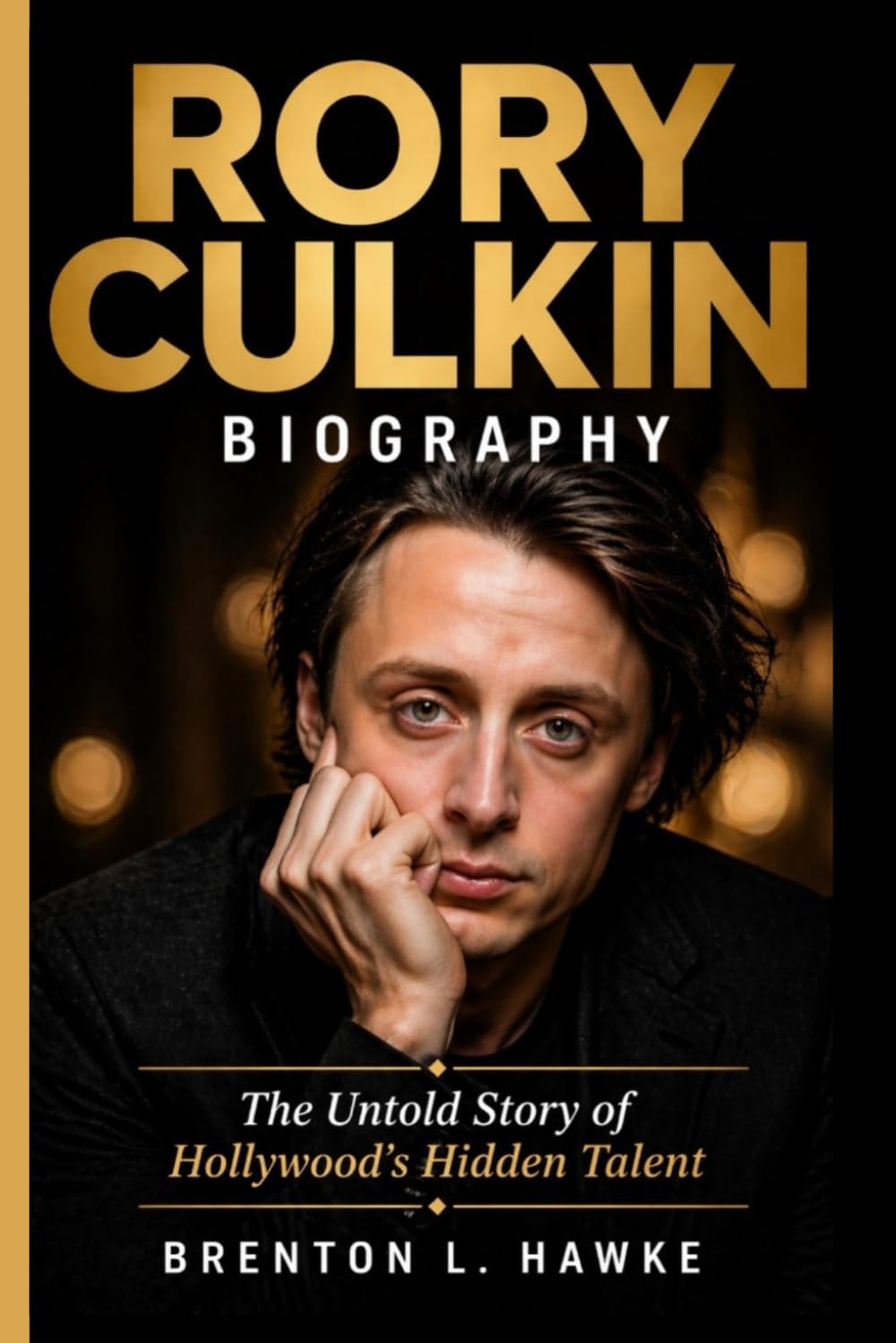 RORY CULKIN BIOGRAPHY: The Untold Story of Hollywood's Hidden Talent
