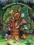 The Owls of the Enchanted Forest