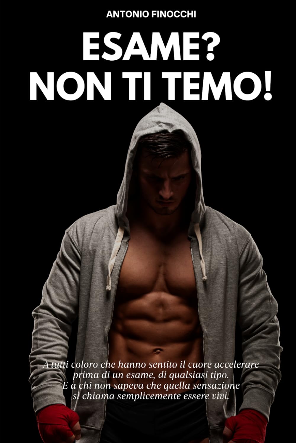 Esame? Non ti Temo!: Per tutti coloro che hanno sentito il cuore accelerare prima di un esame, di qualsiasi tipo. E a chi non sapeva che quella sensazione si chiama semplicemente essere vivi.