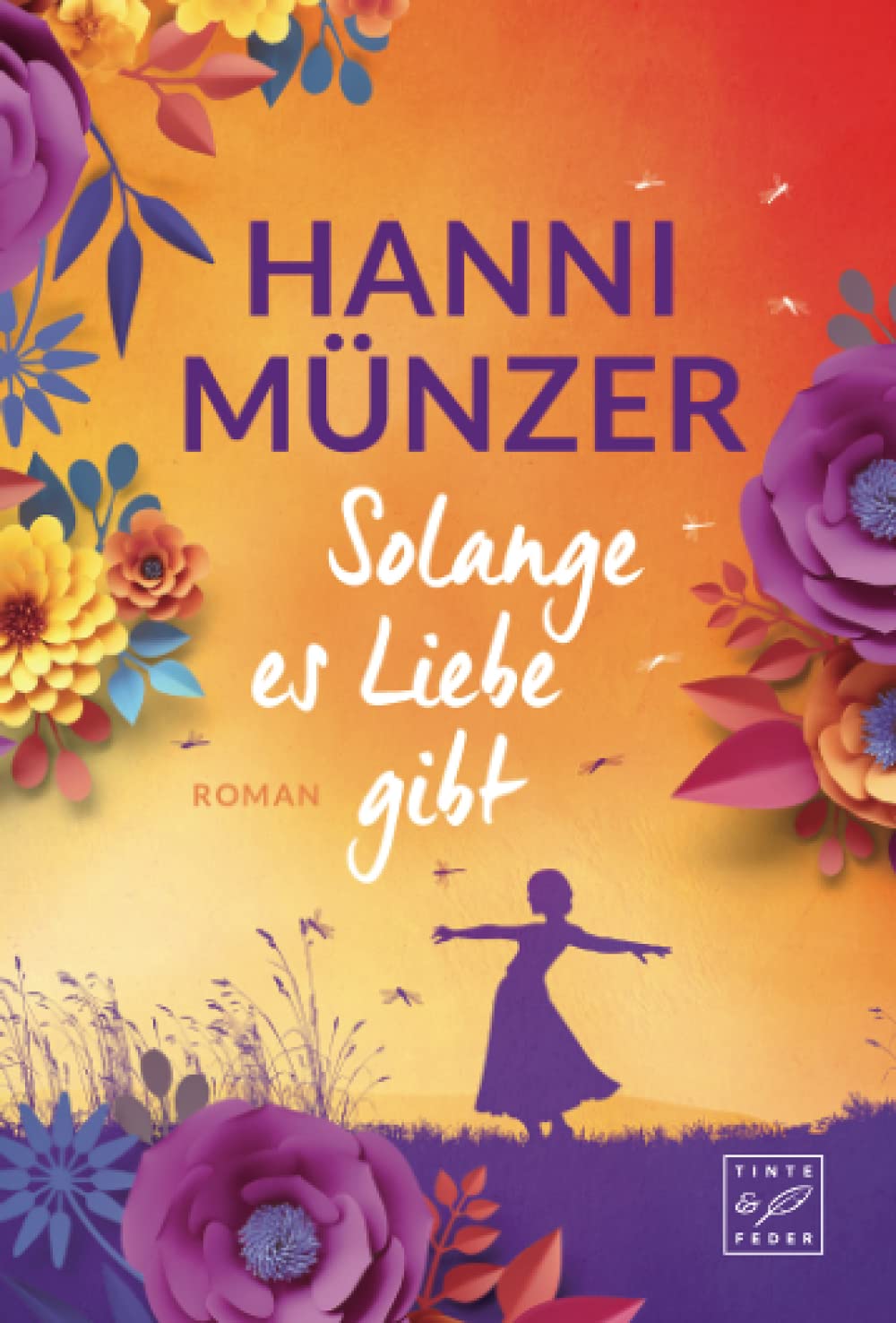 Solange es Liebe gibt (Schmetterlinge 1) (German Edition)