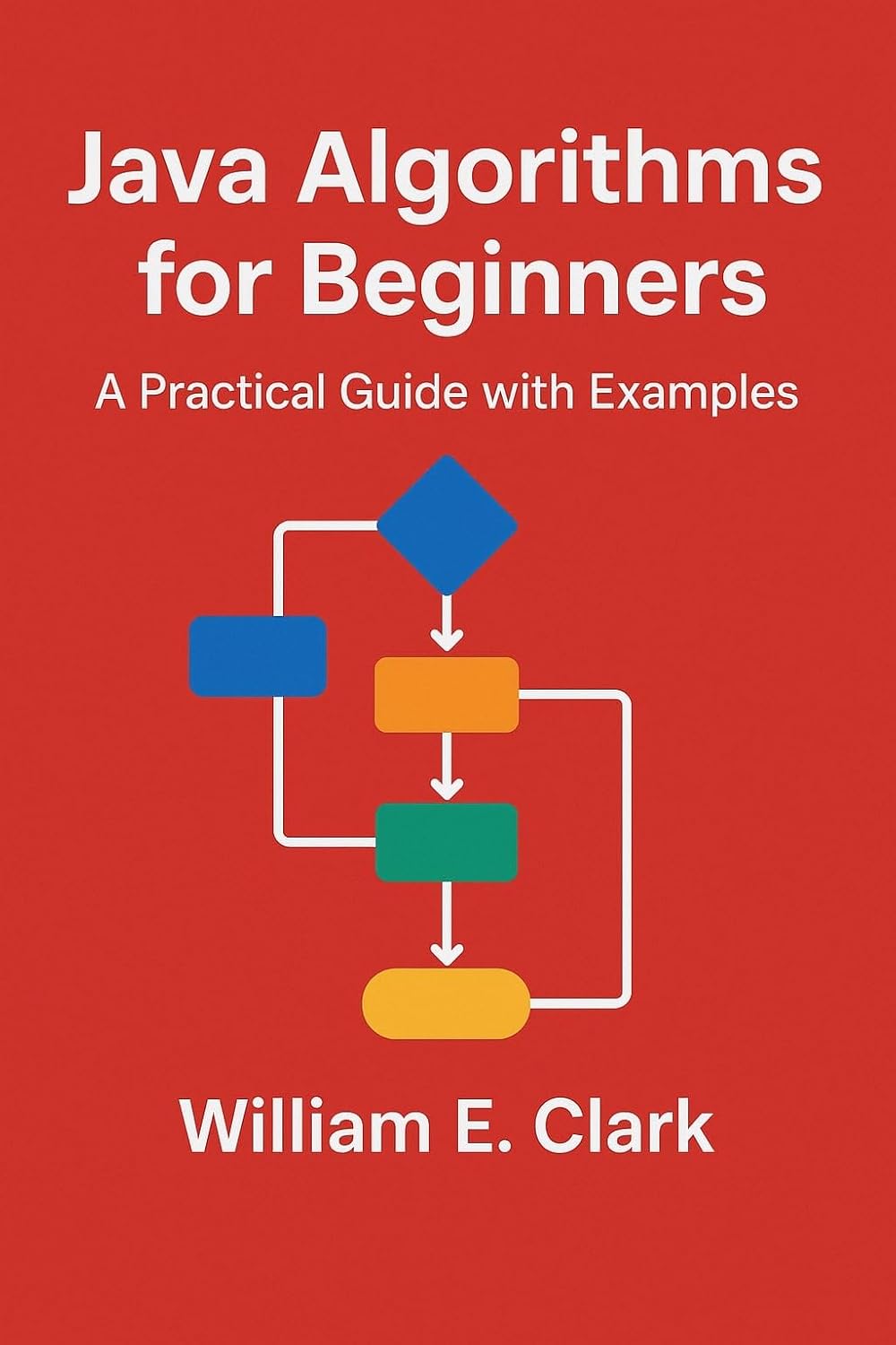Amazon.com: Java Algorithms for Beginners: A Practical Guide with ...