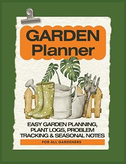 Garden Planner & Organizer: Plant Trackers, Garden Maps, Budget Planning, Seed Inventories, and Seasonal Gardening Records | 120 pages, 8.5x11 |