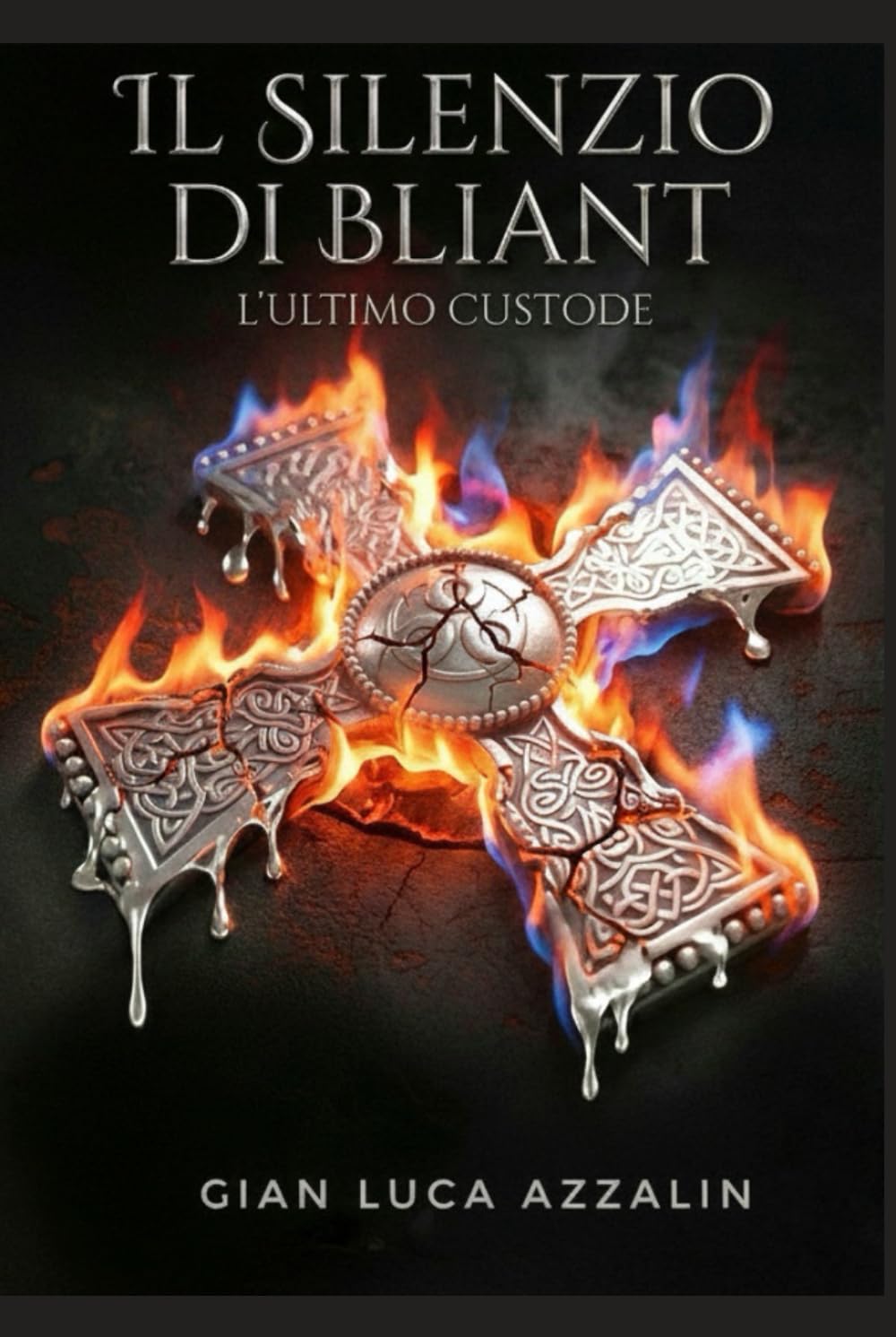 Il silenzio di Bliant: L'ultimo Custode (Trilogia del Sigillo d'Argento)
