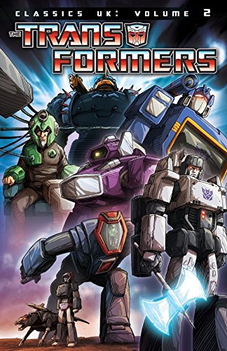Transformers Classics: UK Vol. 2 (Transformers Classics UK)