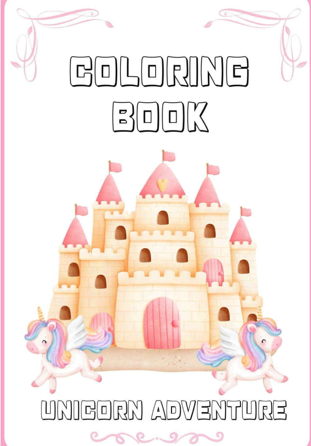 coloring book unicorn adventure: adorable unicorn coloring pages for girls and boys
