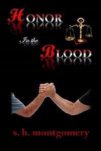 Honor in the Blood