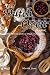 The Dutch Oven Cookbook: The Ultimate Guide to Dutch Oven Cooking
