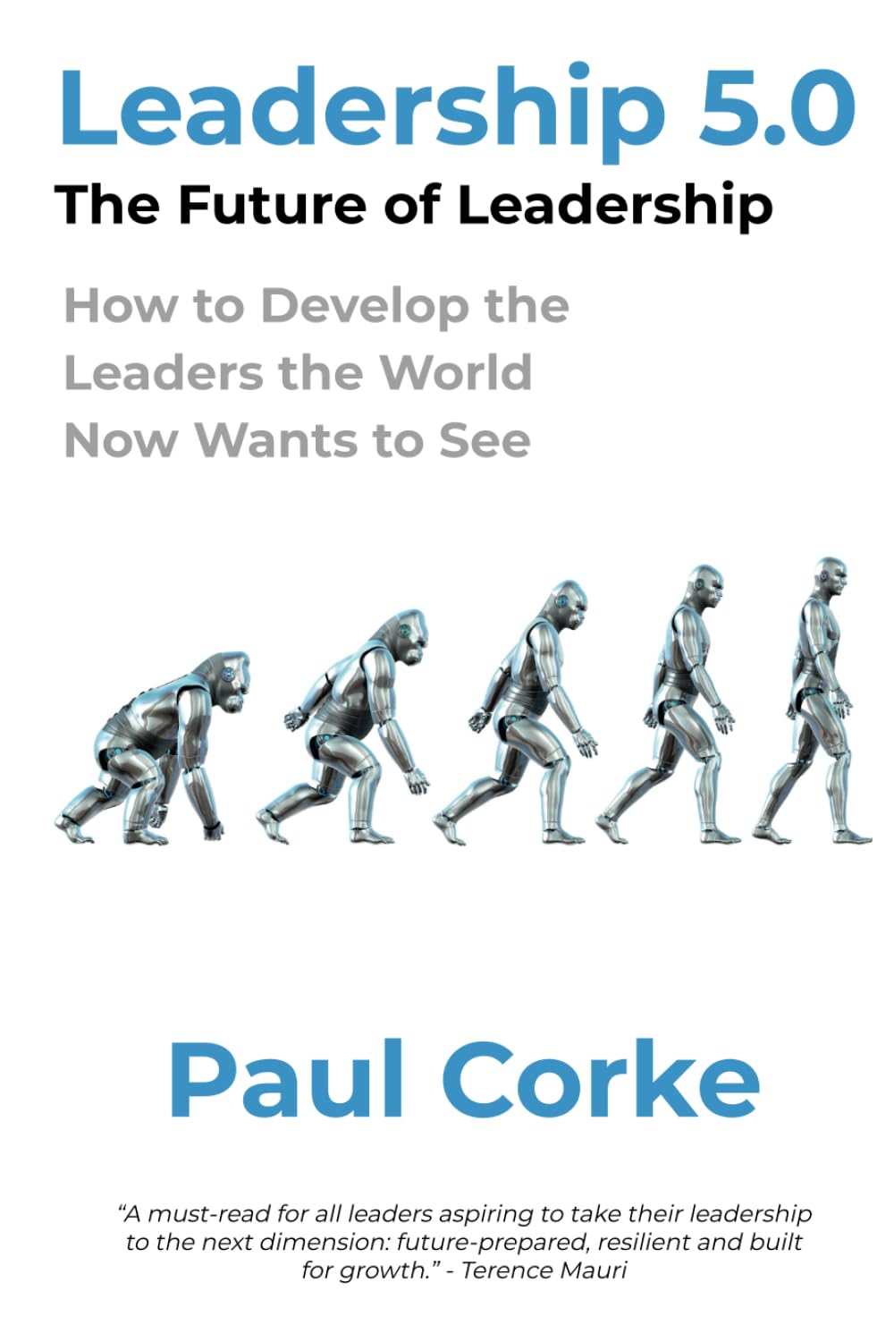 Leadership 5.0: The Future of Leadership