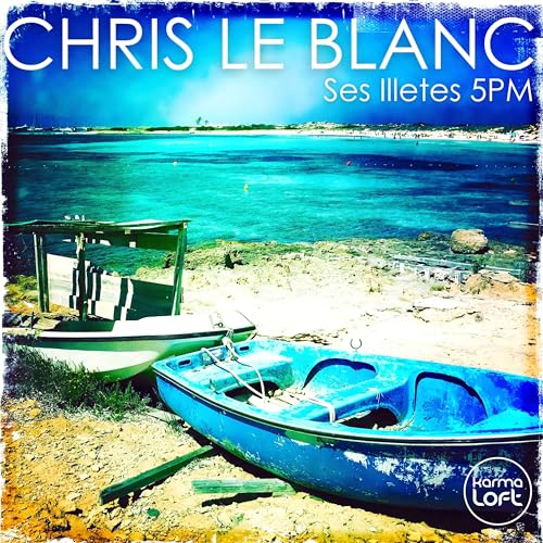 Chris Le Blanc & Karmaloft