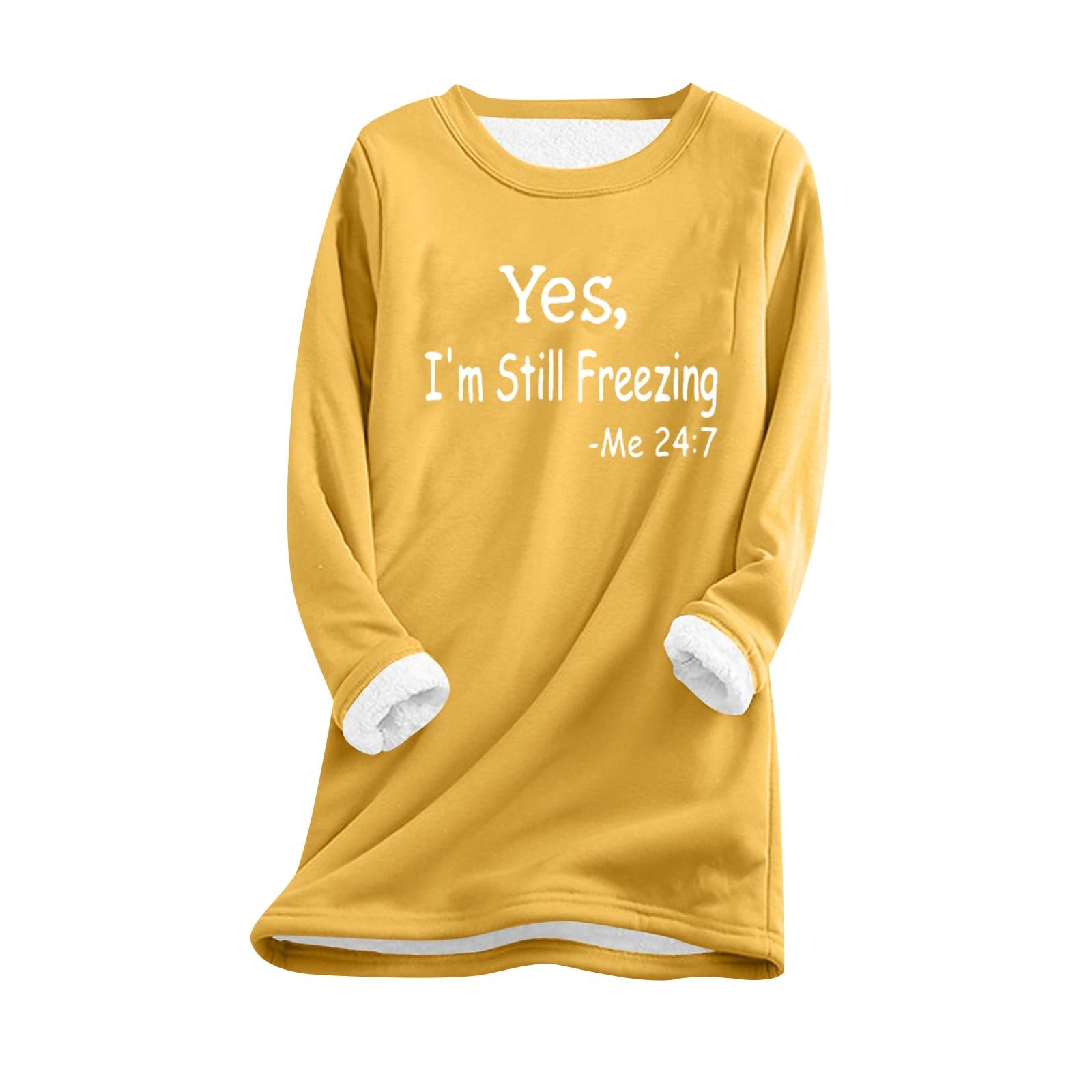 GenericI'm Still Freezing Women Thicked Fuzzy Sherpa Lined Pullover, Ladies Funny Print Top Warm Underlay Sweatshirt for Winter