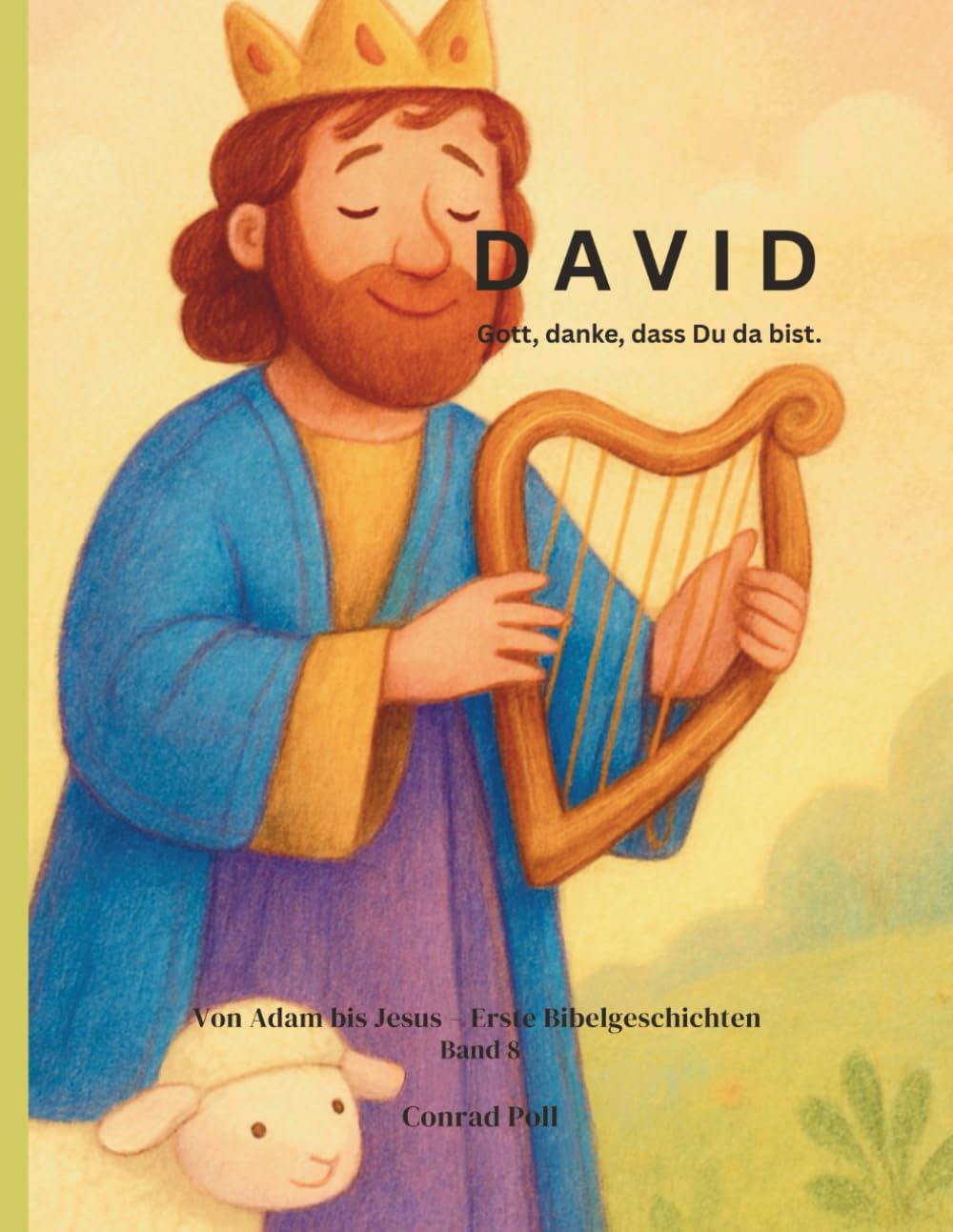 DAVID: Eine sanfte Geschichte über Vertrauen und Dankbarkeit