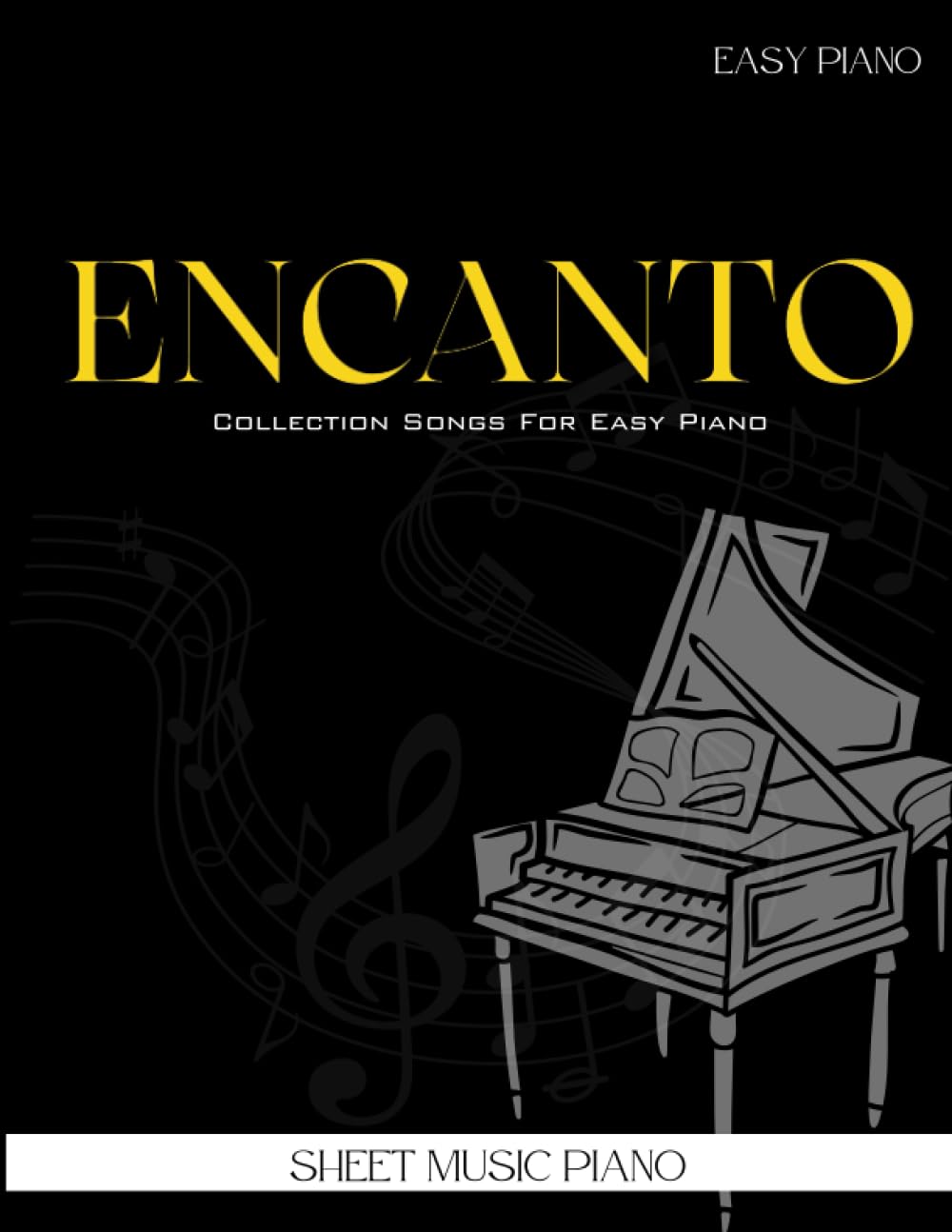 Encanto Sheet Music Piano: Collection Songs For Easy Piano
