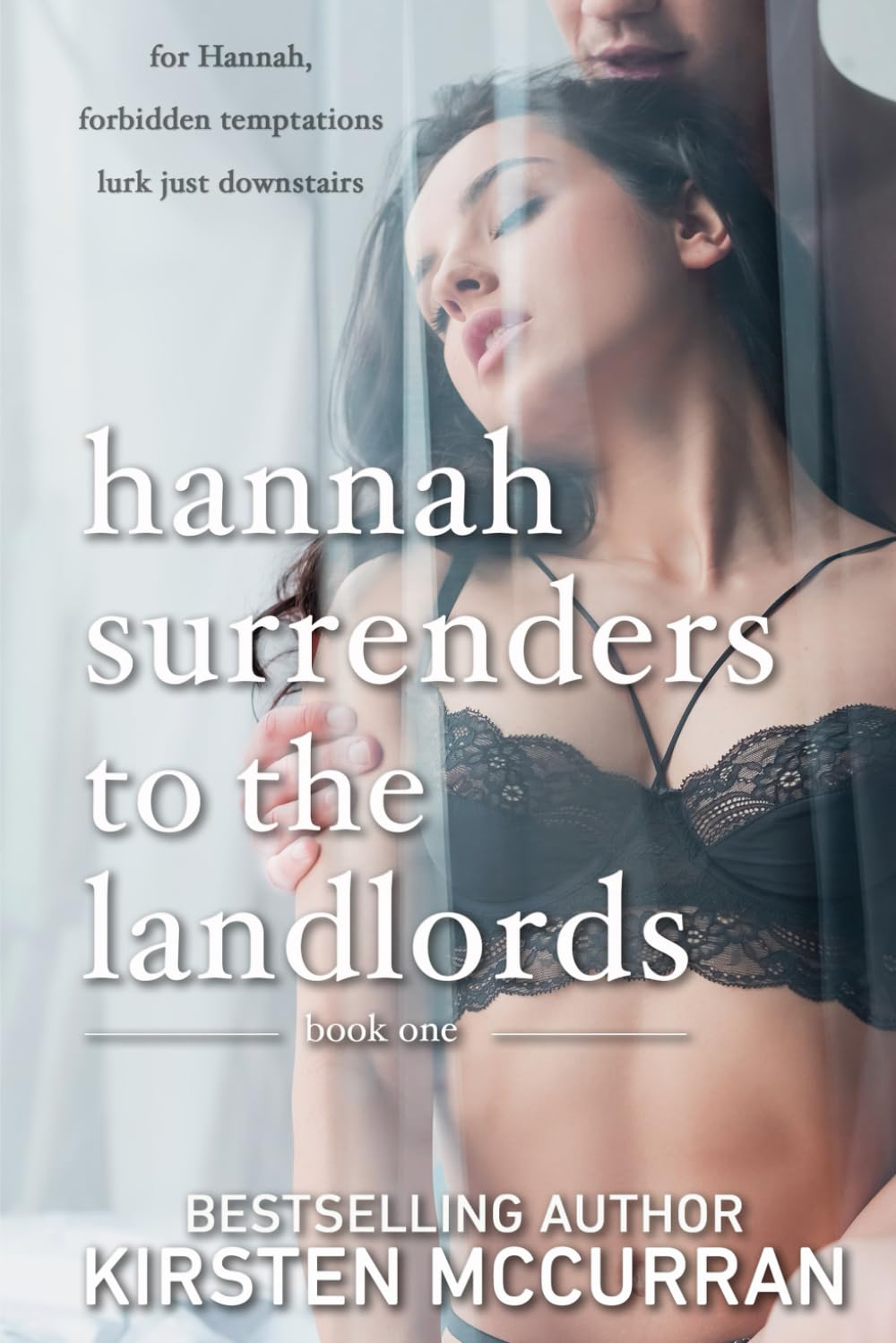 Hannah Surrenders to the Landlords: Book One: 1