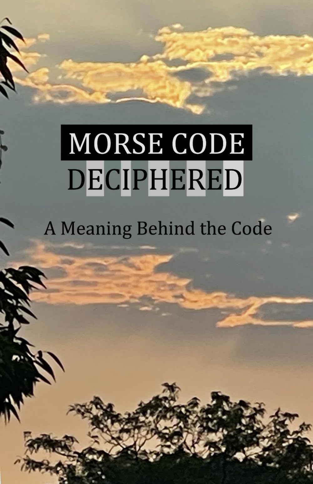 Morse Code Deciphered: A Meaning Behind The Code