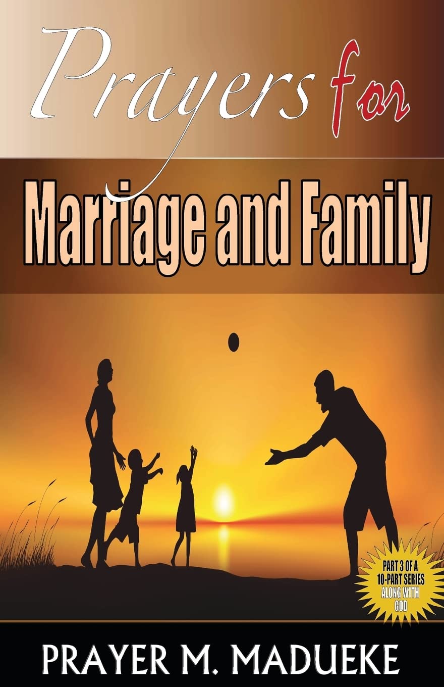 Prayers for Marriage and Family: 3 (ALONE WITH GOD)