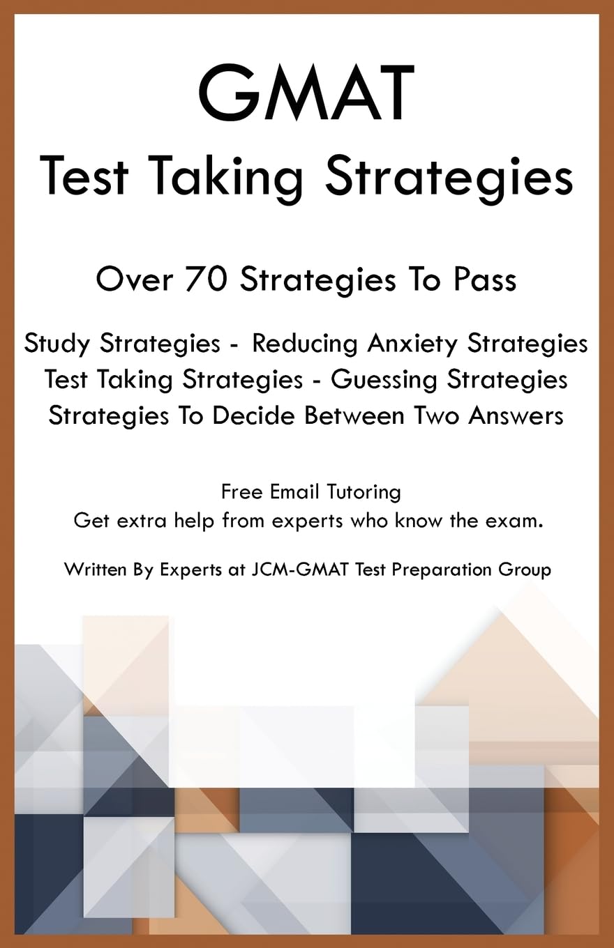 GMAT Test Taking Strategies