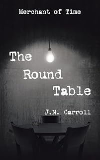 The Round Table: Merchant of Time