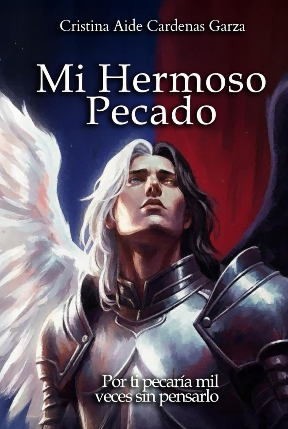 Mi Hermoso Pecado: Por ti pecaría mil veces sin pensarlo