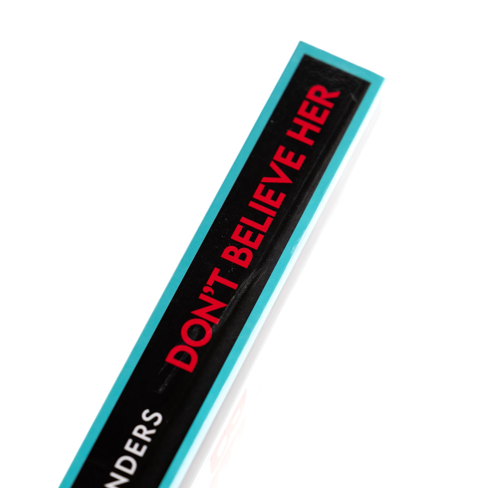 Don't Believe Her: Die Fremde unter deinem Dach | Thriller | Fesselnder Psychothriller mit unvorhersehbarem Plottwist | Von der Autorin von »Don't Let Her Stay« | Domestic Suspense