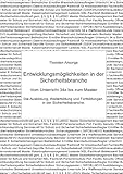  Entwicklungsmöglichkeiten in der Sicherheitsbranche: Die Ausbildung, Weiterbildung und Fortbildungen in der Sicherheitsbranche.