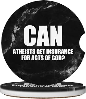 Can Atheists Get Insurance for Acts of God 2 Pack Absorbent Car Coasters for Cup Holders,2.56" Ceramic Coasters with Cork Back and Finger Slot,Easy Move of Auto Cup Holder