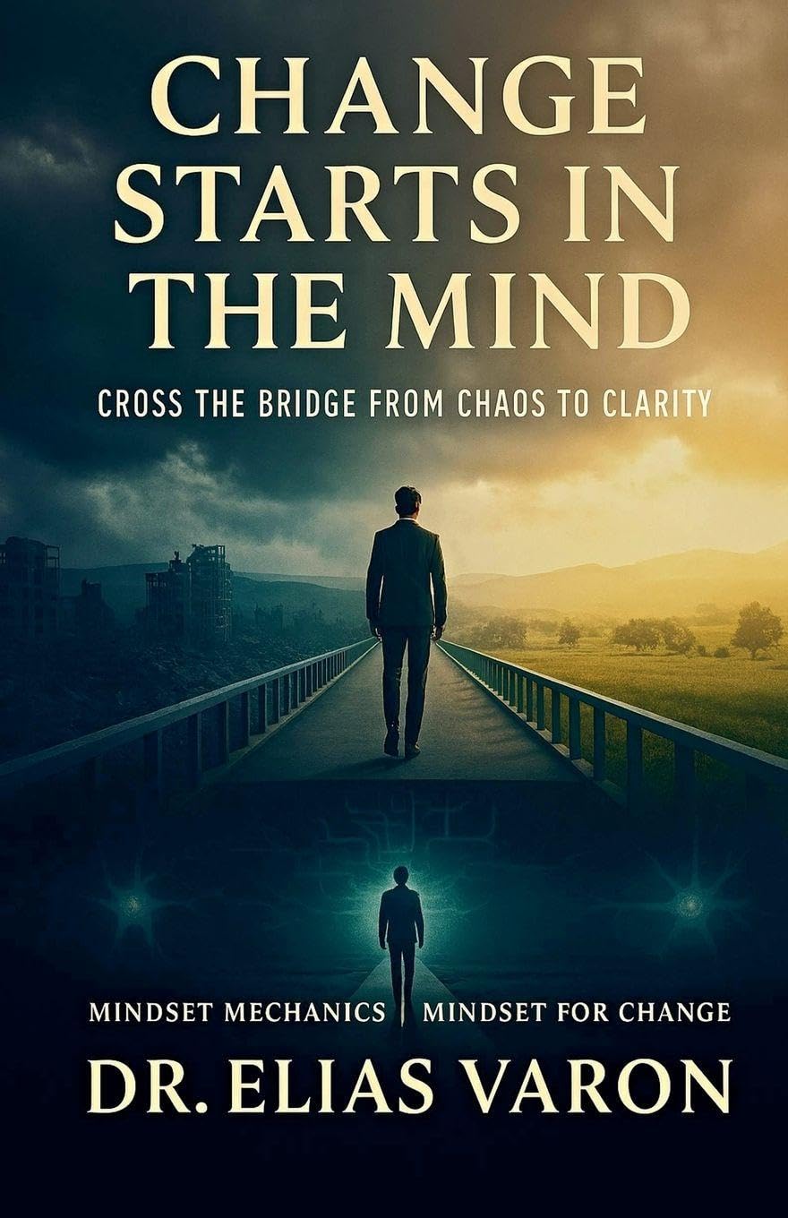 Change Starts in the Mind: 19 (Mindset Mechanics)