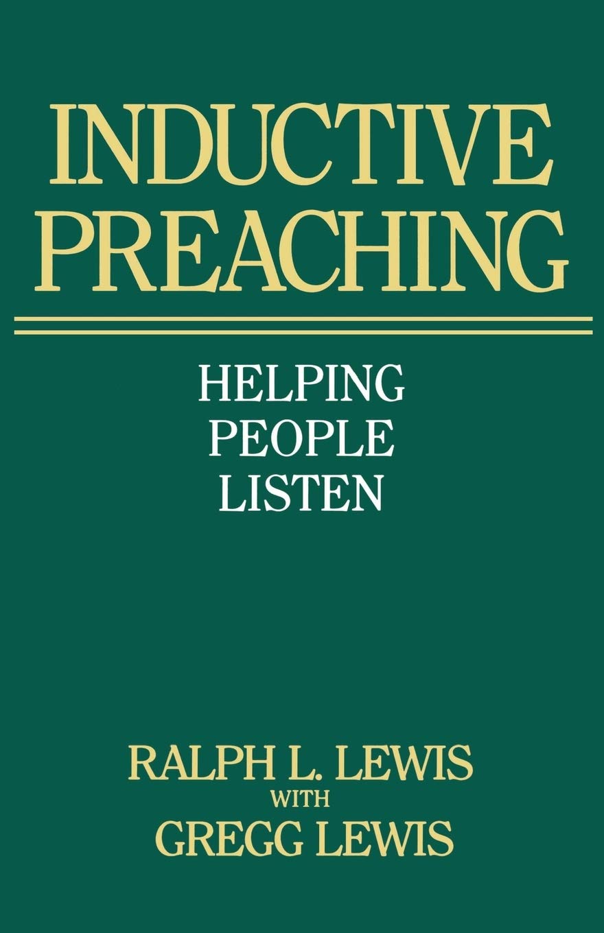Inductive Preaching: Helping People Listen