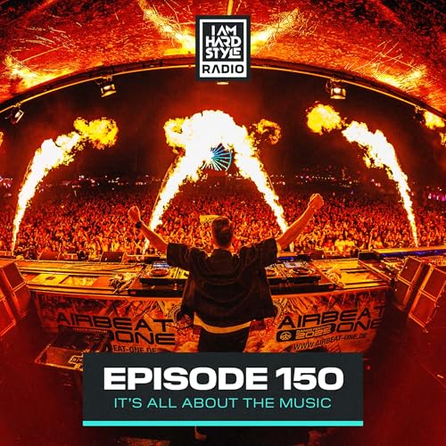 #150 - I AM HARDSTYLE Radio by Brennan Heart cover art