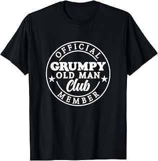 Grumpy Old Man Club T-Shirt