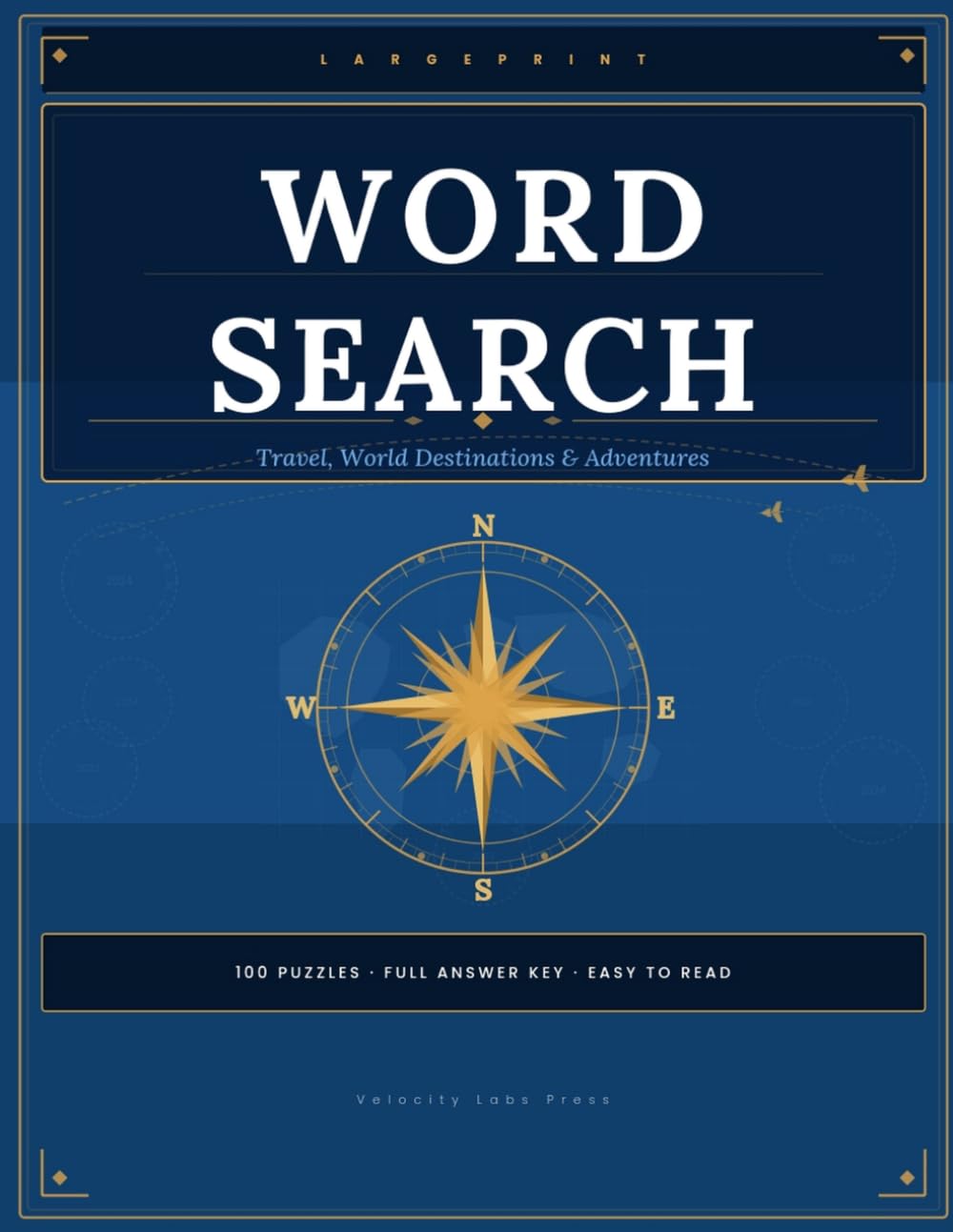 Large Print Word Search: Travel, World Destinations & Adventures
