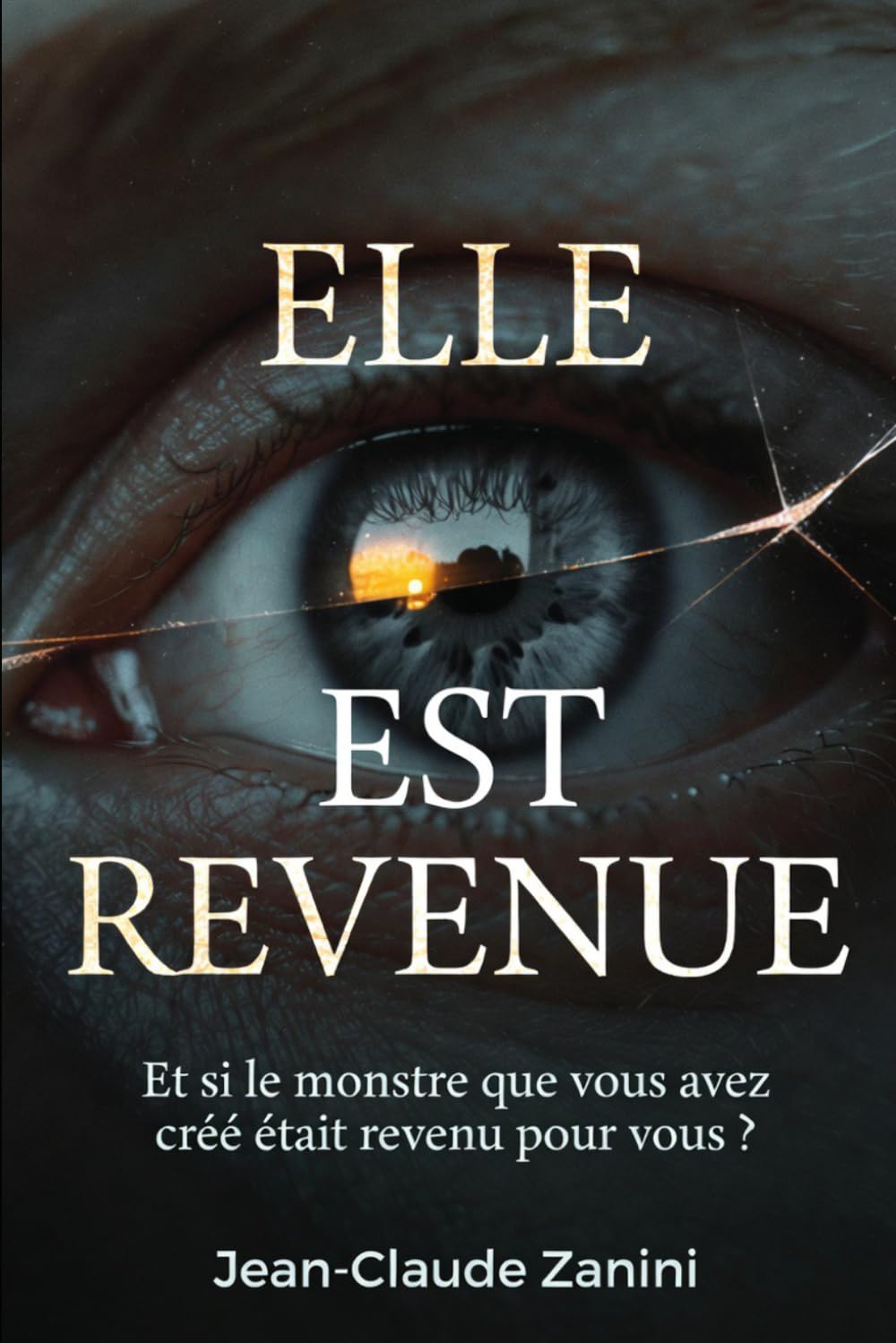 ELLE EST REVENUE: Et si le monstre que vous avez créé était revenu pour vous ?