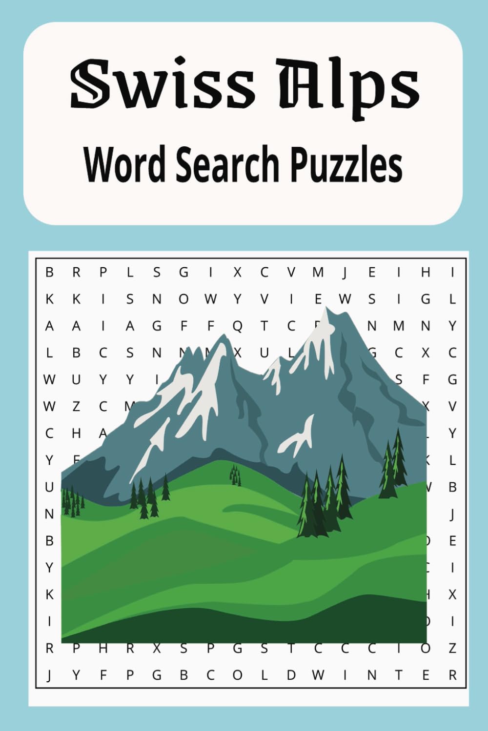 Swiss Alps: Word Search Puzzles