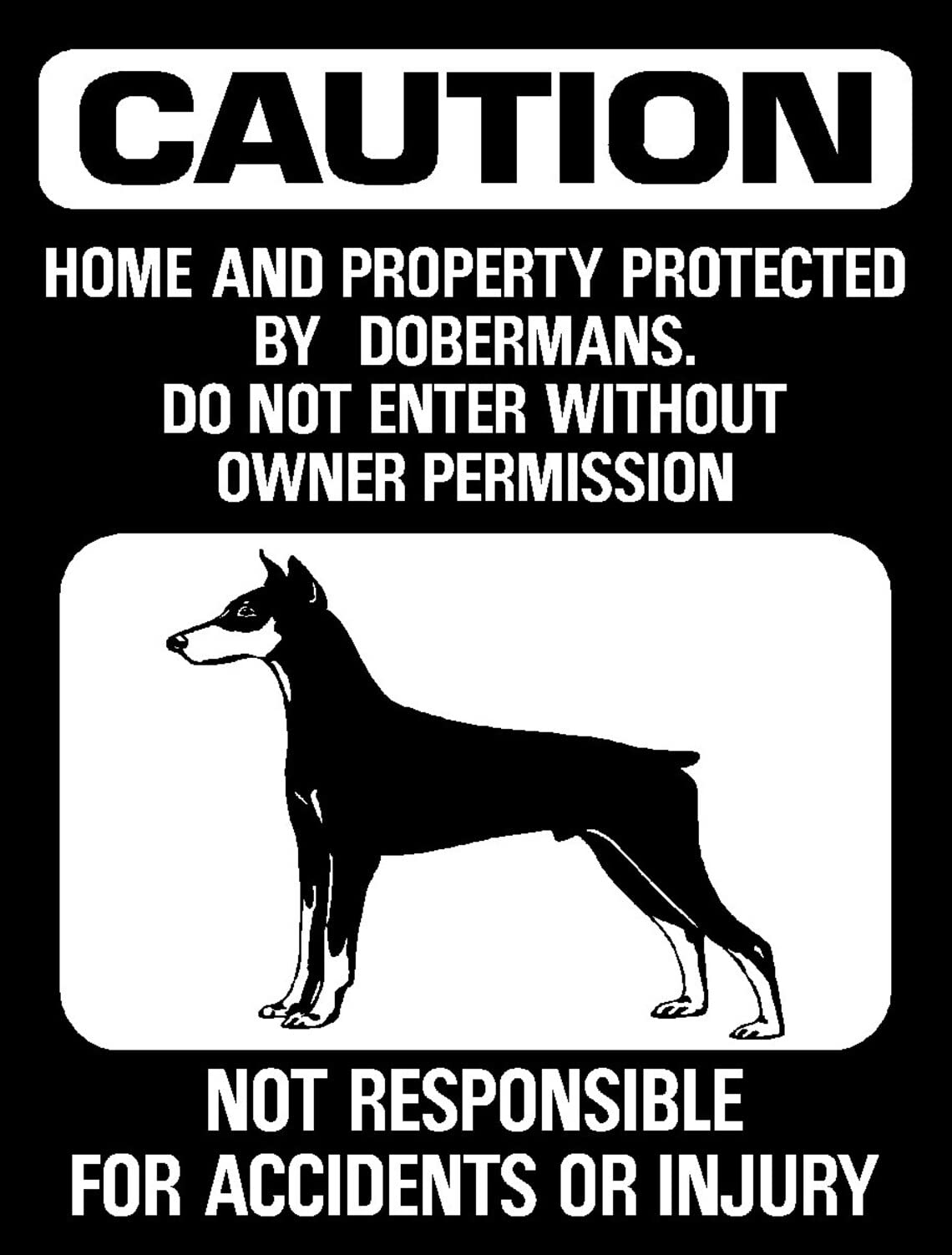 CCPARTON Metal Sign Caution Property Protected by Doberman Pinscher Do Not Enter Signs Warning Sign Caution Aluminum Tin Sign Traffic Road Street Sign for Home Cafe Bar 8x12 Inches