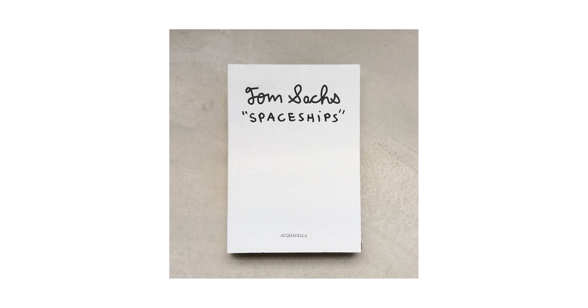 Amazon.co.jp: Tom Sachs: SPACESHIPS トムサックス 作品集（外箱付き