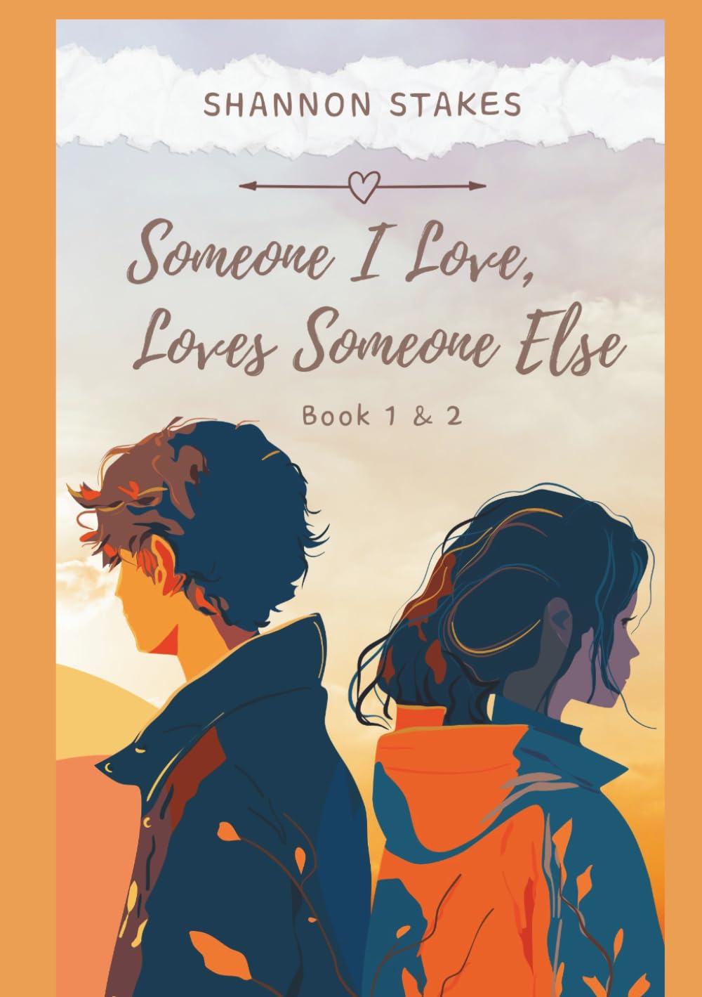 Someone I Love, Loves Someone Else: Book 1 & 2 Combo