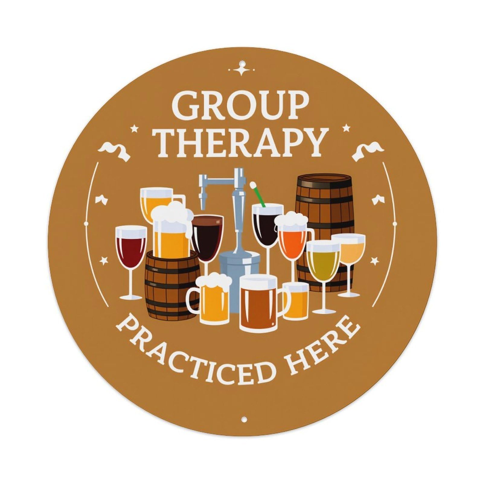 Group Therapy Practiced Here Beer Wine Glasses Barrel Tap Round Vintage Tin Sign,Retro Wall Art,Metal Poster for Home, Bar, Garage, Cafe, Rustic Indoor & Outdoor Decor, 8x8 Inches
