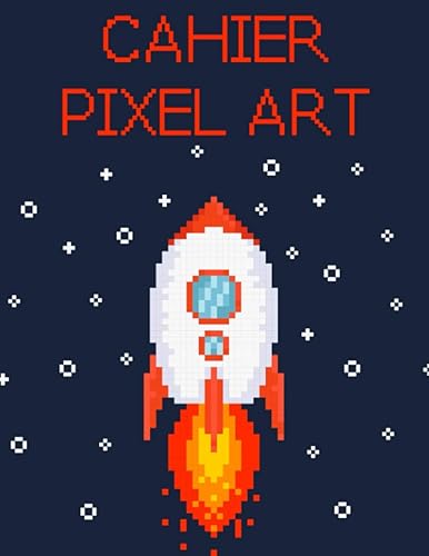 CAHIER PIXEL ART: Grand format 120 pages vierges quadrillées| Carnet pixel art |Cahier de dessin ou carnet de notes ... art pour enfants et adultes| Idée Cadeau