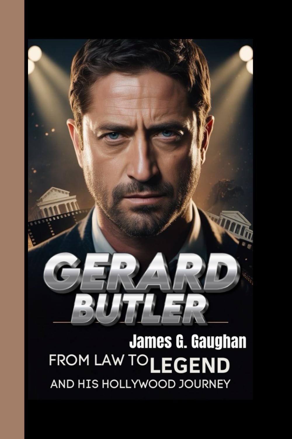 GERARD BUTLER: From Law to Legend and His Hollywood Journey