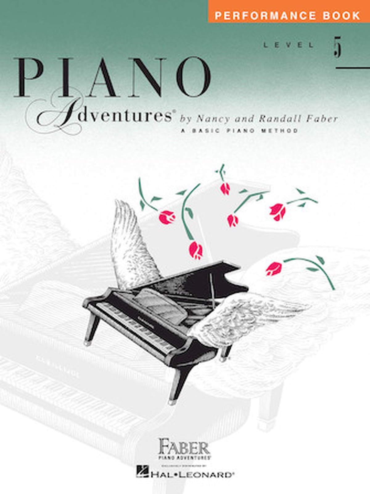 Faber Piano Adventures: Level 5 Performance Book: Performance Book - Level 5