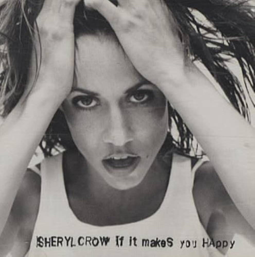 洋楽 Sheryl Crow If It Makes You Happy Crow, Sheryl - If It Makes You Happy / Keep on Growing