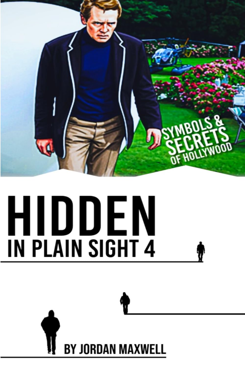 Hidden In Plain Sight: Illuminati Symbols and Secrets of Hollywood PT.4