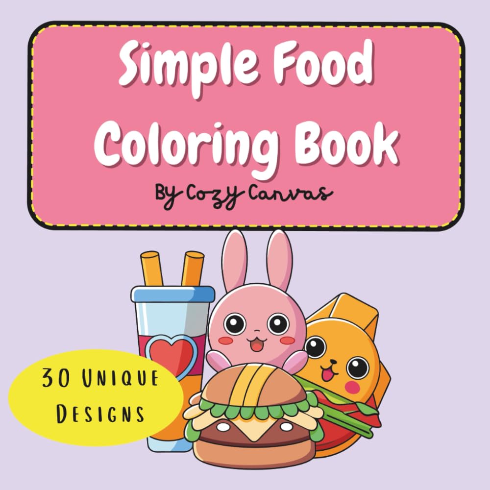 Food Coloring Book: Bold & Easy Food Illustrations for All Ages