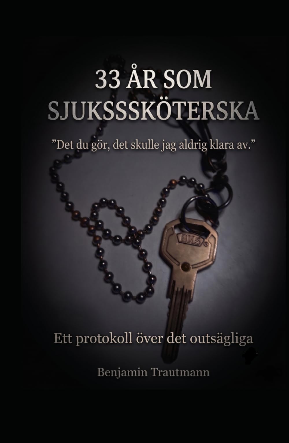 33 år som sjuksköterska: ”Det du gör, det skulle jag aldrig klara av.”