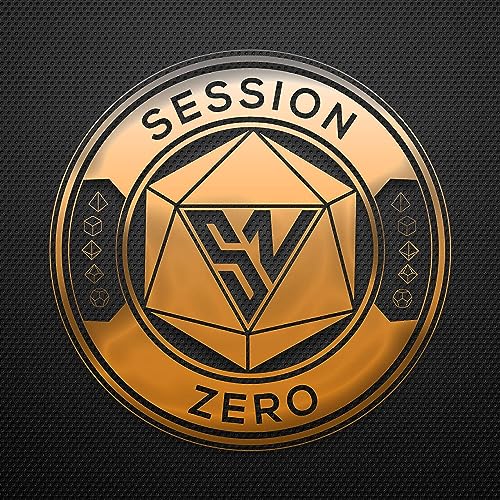 Session Zero 03 - Player Expectations with guest Seth Kruse