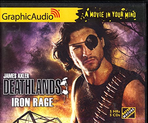 Deathlands Iron Rage 1628511850 Book Cover